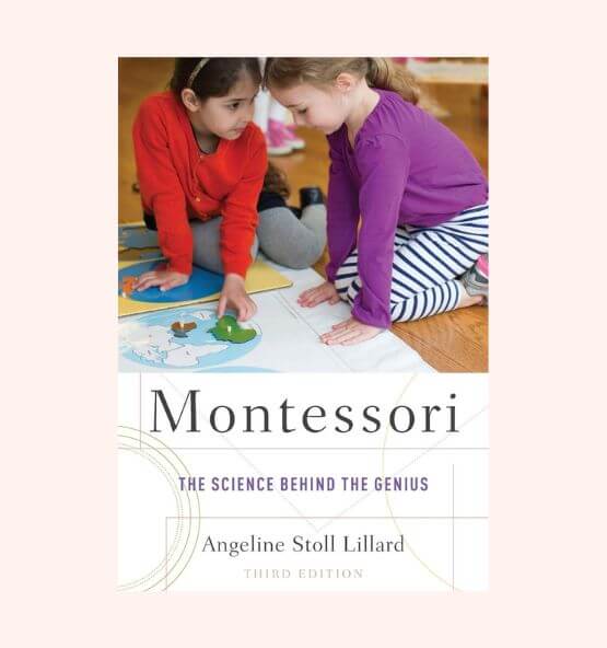 "Montessori: The Science Behind the Genius" book cover by Angeline Stoll Lillard – Third Edition. A research-based exploration of Montessori education and its scientific foundation, featuring children engaged in hands-on learning.